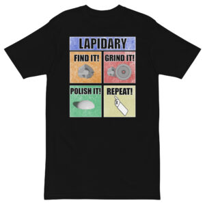 Black Lapidary heavy weight mens graphic t shirt. Find it, grind it, polish it, repeat.