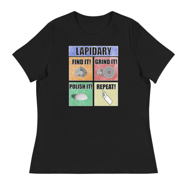 Black Lapidary womens relaxed weight mens graphic t shirt. Find it, grind it, polish it, repeat.